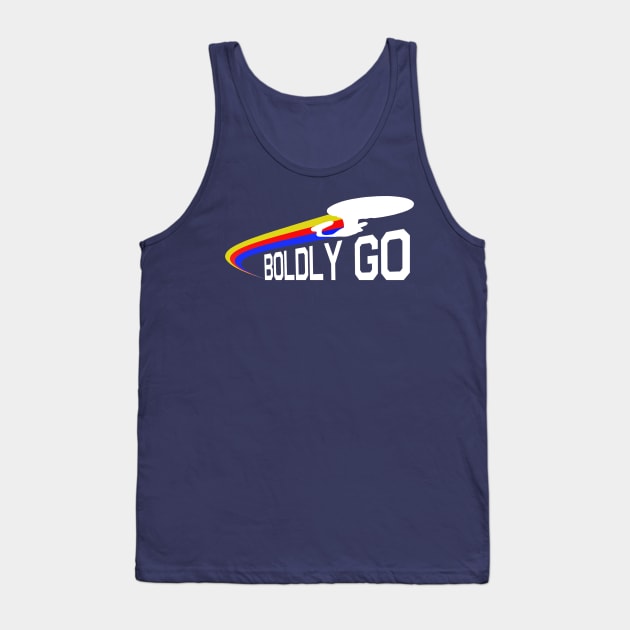 Boldly Go Tank Top by PopCultureShirts